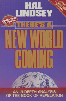 There’s A New World Coming